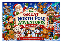Load image into Gallery viewer, The Great North Pole Adventures