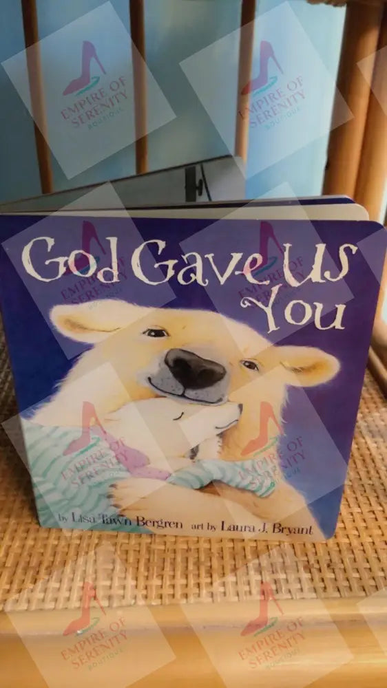 God Gave Us You Board Book Bedtime Books