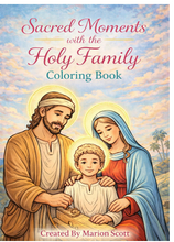 Load image into Gallery viewer, Sacred Moments With The Holy Family Coloring Book
