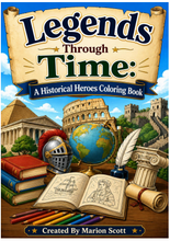 Load image into Gallery viewer, Legends Of Time: Historical Heroes Coloring Book
