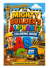 Load image into Gallery viewer, The Mighty Builders Alphabet Coloring Book
