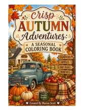 Load image into Gallery viewer, Crisp Autumn Adventures: A Seasonal Coloring Book
